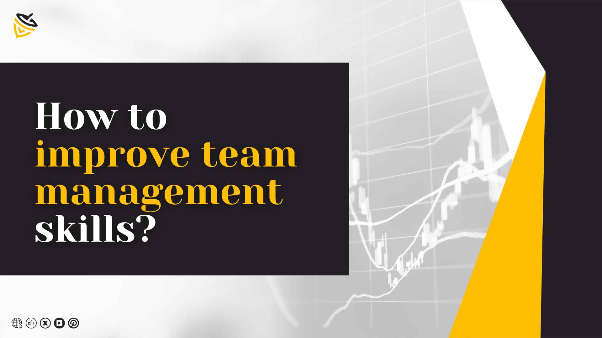 How to Improve Team Management Skills