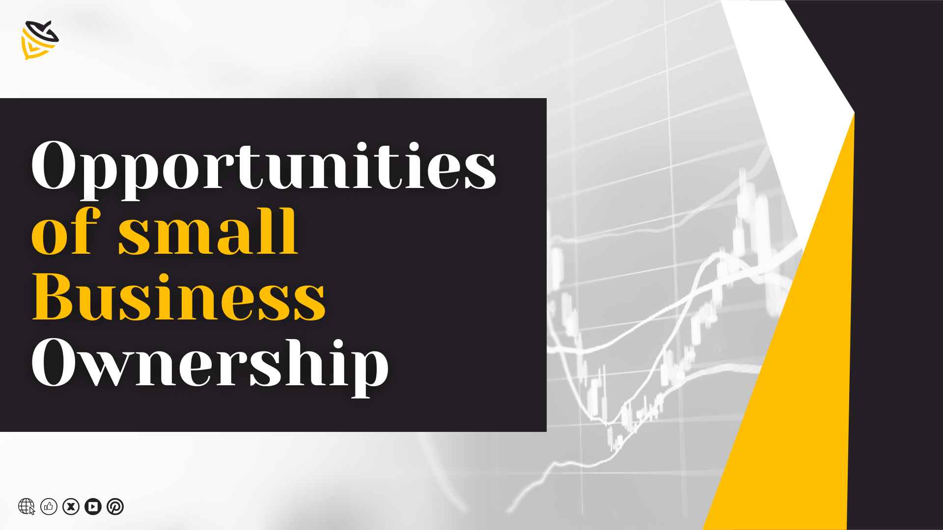 Opportunities of Small Business Ownership: Unlock Business Growth!