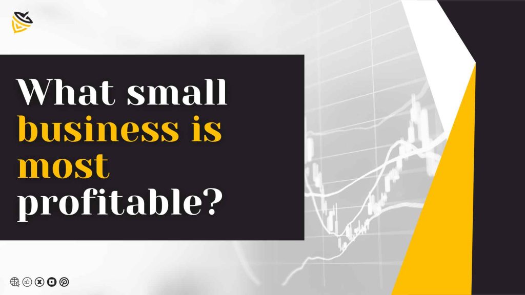 What small business is most profitable